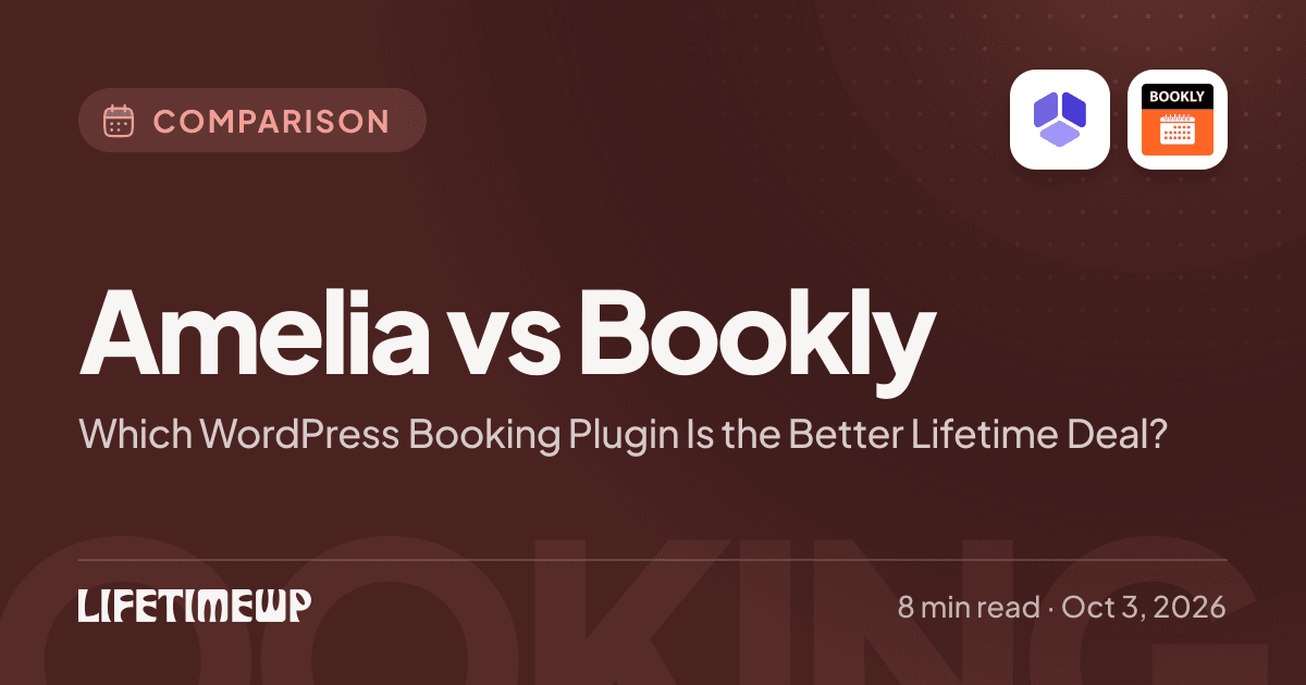 Cover image: Amelia vs Bookly: Which WordPress Booking Plugin Is the Better Lifetime Deal?