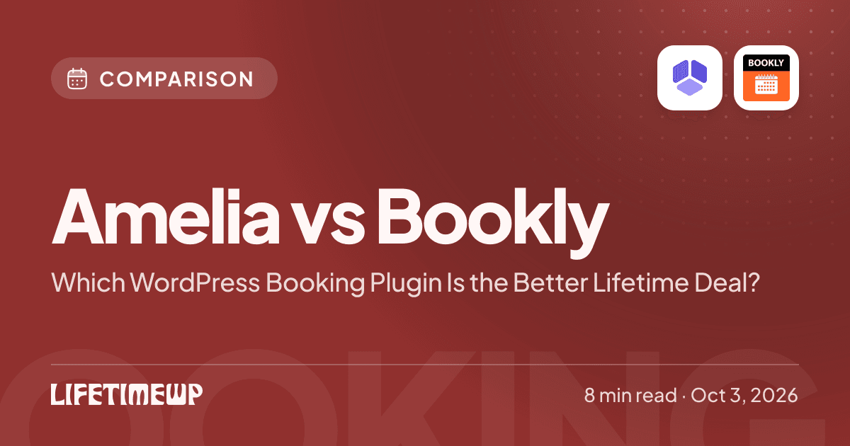 Cover image: Amelia vs Bookly: Which WordPress Booking Plugin Is the Better Lifetime Deal?
