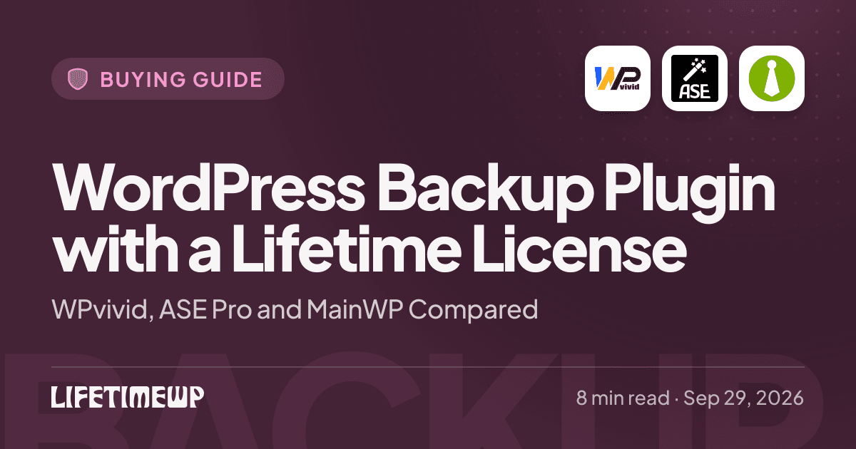 Cover image: WordPress Backup Plugin with a Lifetime License: WPvivid, ASE Pro and MainWP Compared