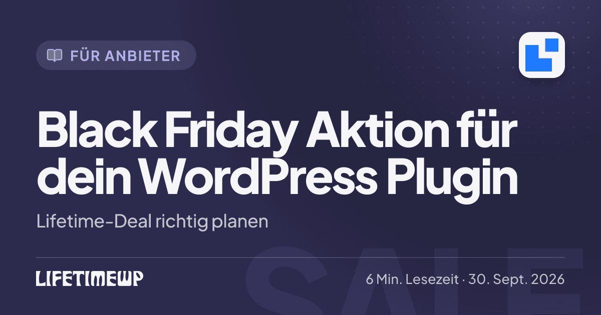 Titelbild: Black Friday Aktion für dein WordPress Plugin: Lifetime-Deal richtig planen