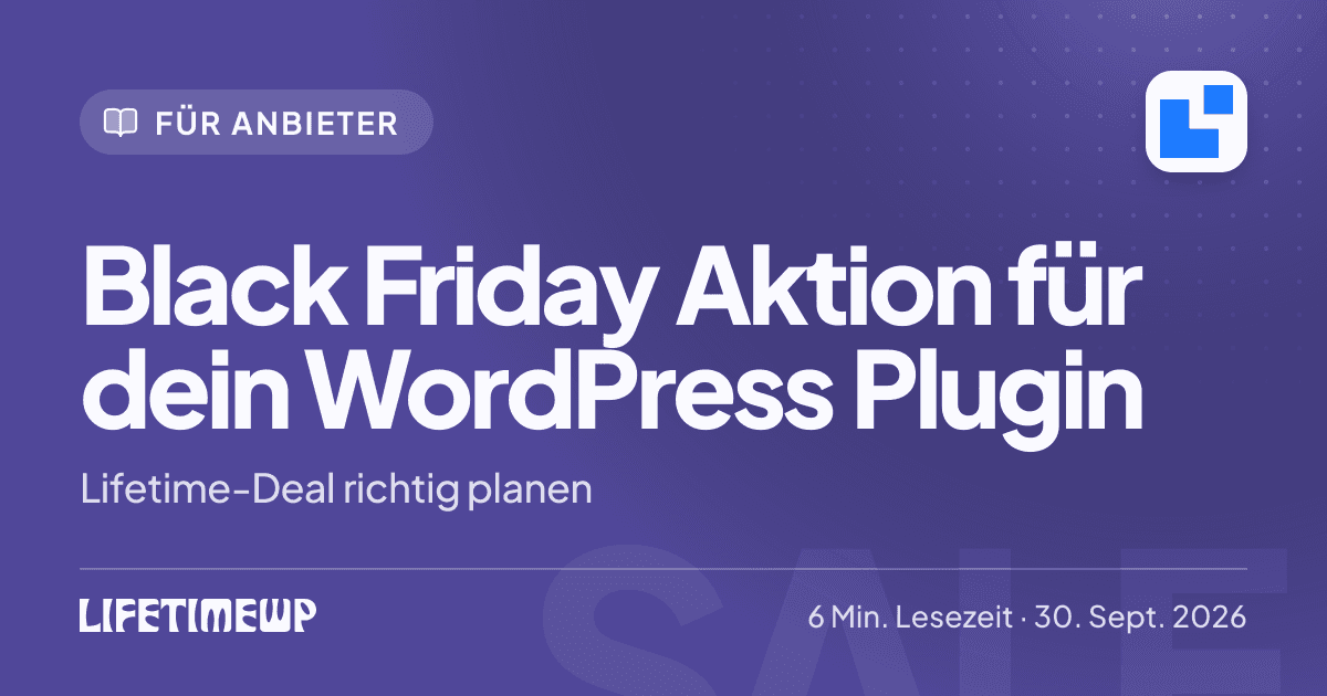 Titelbild: Black Friday Aktion für dein WordPress Plugin: Lifetime-Deal richtig planen