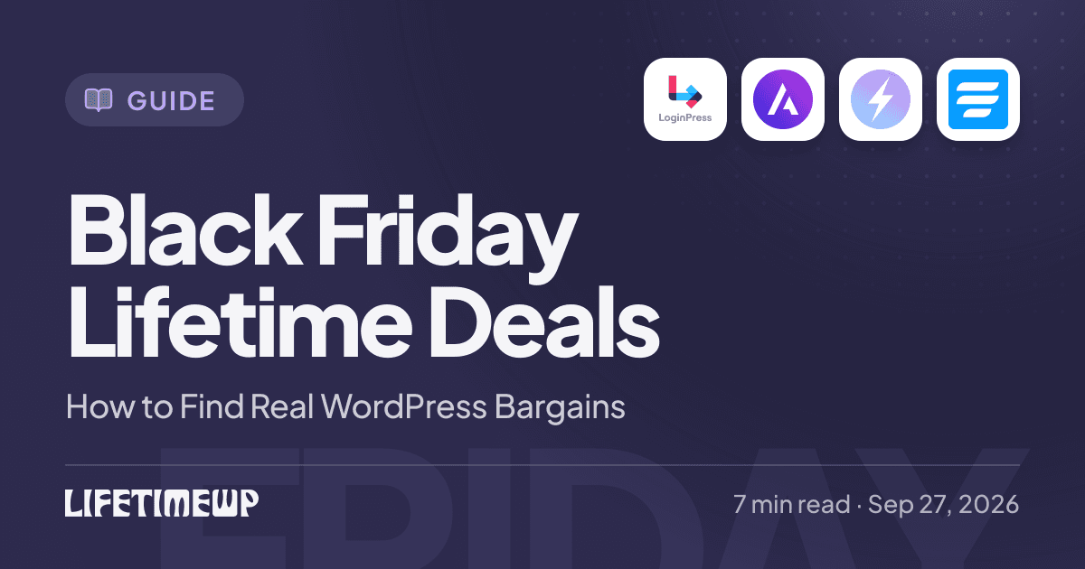 Cover image: Black Friday Lifetime Deals: How to Find Real WordPress Bargains