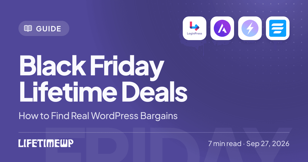 Cover image: Black Friday Lifetime Deals: How to Find Real WordPress Bargains