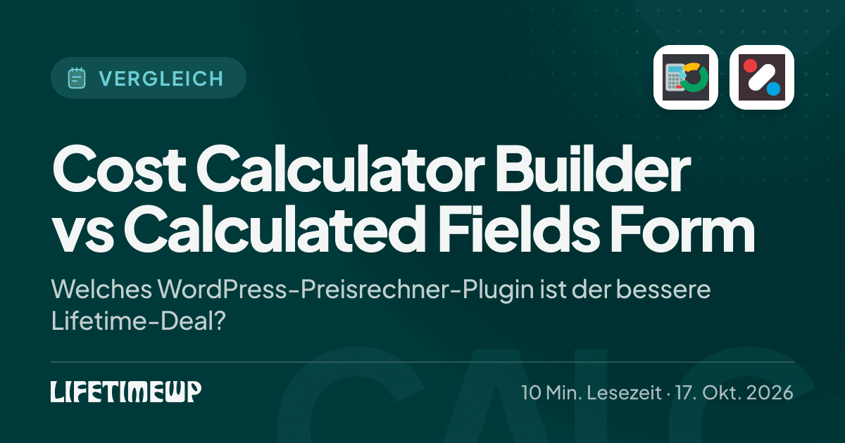 Titelbild: Cost Calculator Builder vs Calculated Fields Form: Welches WordPress-Preisrechner-Plugin ist der bessere Lifetime-Deal?