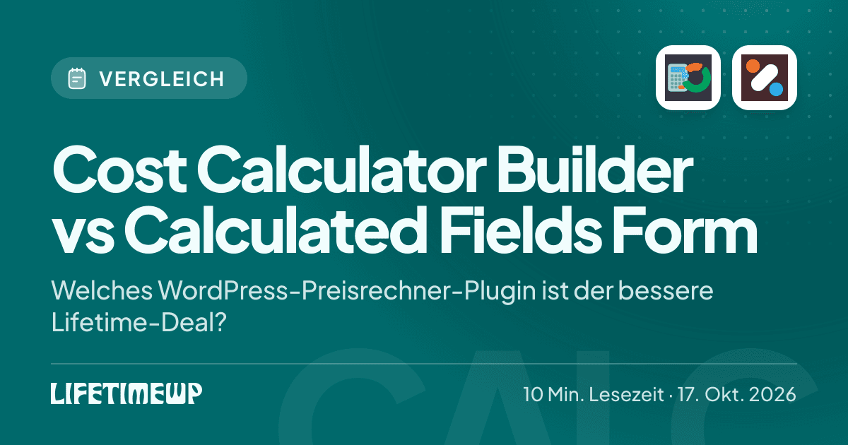 Titelbild: Cost Calculator Builder vs Calculated Fields Form: Welches WordPress-Preisrechner-Plugin ist der bessere Lifetime-Deal?