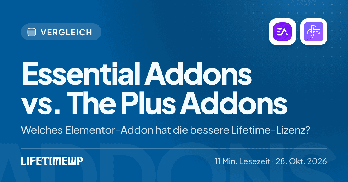 Titelbild: Essential Addons vs. The Plus Addons: Welches Elementor-Addon hat die bessere Lifetime-Lizenz?