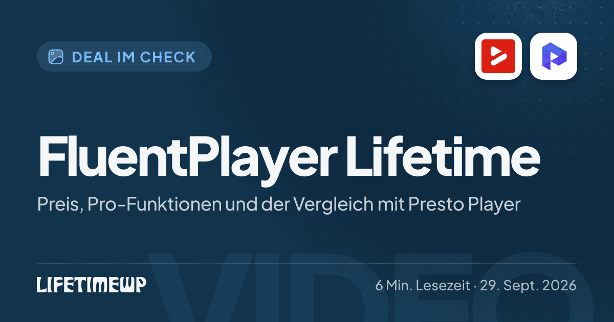 Titelbild: FluentPlayer Lifetime: Preis, Pro-Funktionen und der Vergleich mit Presto Player