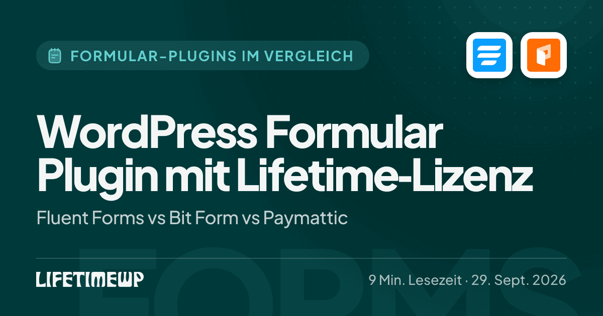 Titelbild: WordPress Formular Plugin mit Lifetime-Lizenz: Fluent Forms vs Bit Form vs Paymattic