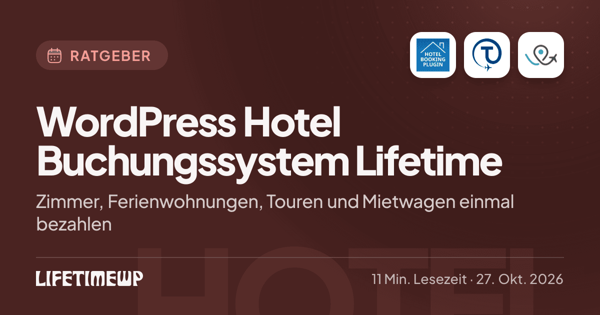 Titelbild: WordPress Hotel Buchungssystem Lifetime: Zimmer, Ferienwohnungen, Touren und Mietwagen einmal bezahlen