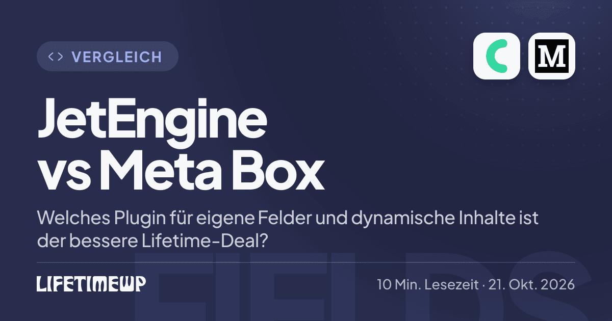 Titelbild: JetEngine vs Meta Box: Welches Plugin für eigene Felder und dynamische Inhalte ist der bessere Lifetime-Deal?