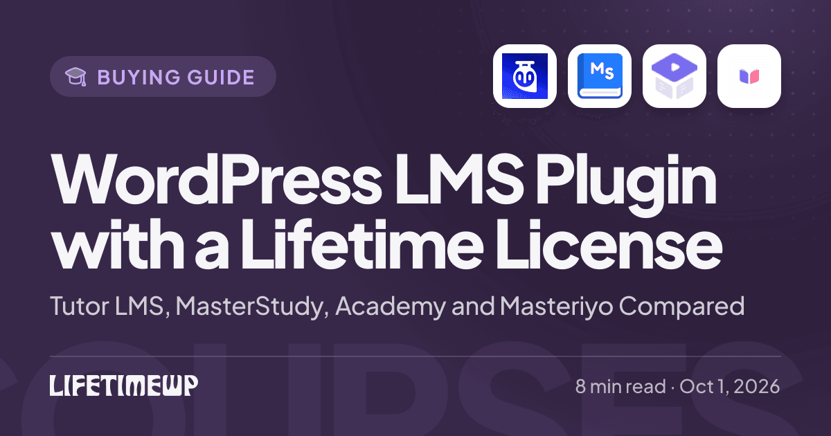 Cover image: WordPress LMS Plugin with a Lifetime License: Tutor LMS, MasterStudy, Academy and Masteriyo Compared
