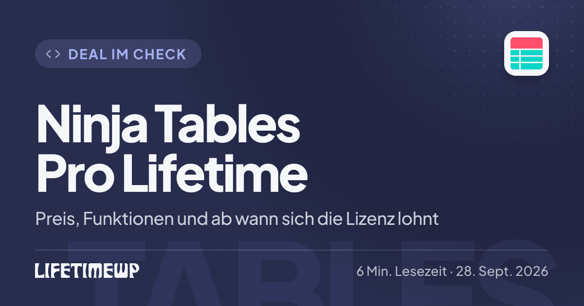 Titelbild: Ninja Tables Pro Lifetime: Preis, Funktionen und ab wann sich die Lizenz lohnt