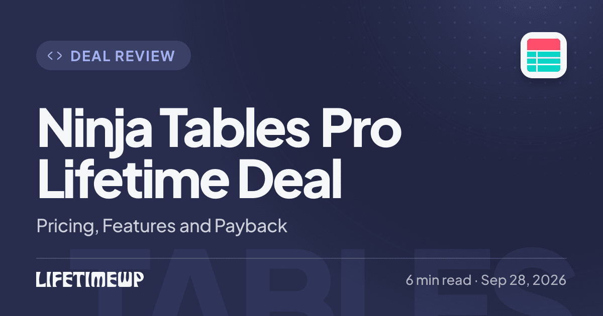 Cover image: Ninja Tables Pro Lifetime Deal: Pricing, Features and Payback