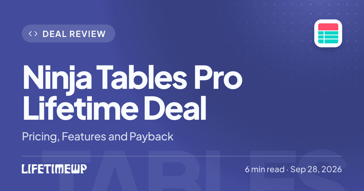 Cover image: Ninja Tables Pro Lifetime Deal: Pricing, Features and Payback