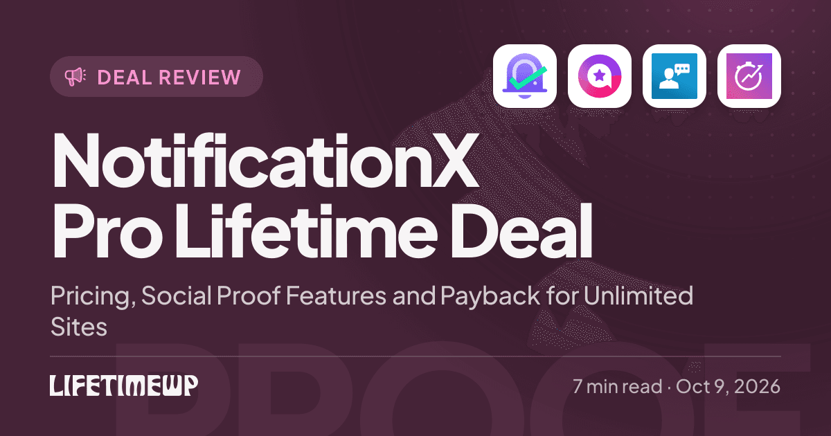Cover image: NotificationX Pro Lifetime Deal: Pricing, Social Proof Features and Payback for Unlimited Sites
