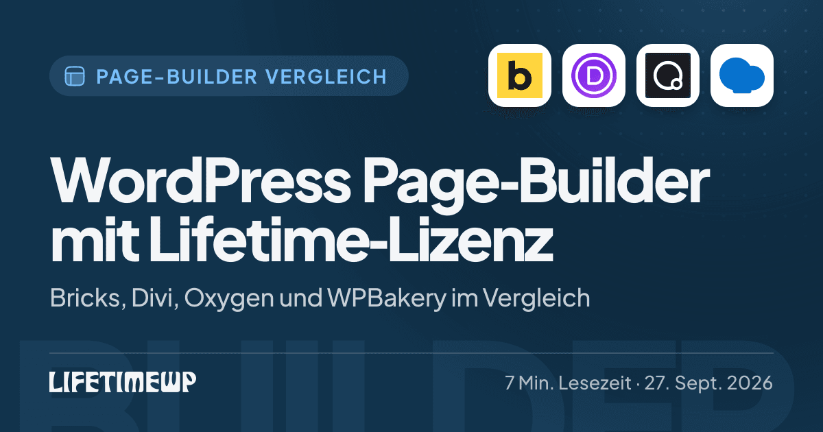 Titelbild: WordPress Page-Builder mit Lifetime-Lizenz: Bricks, Divi, Oxygen und WPBakery im Vergleich