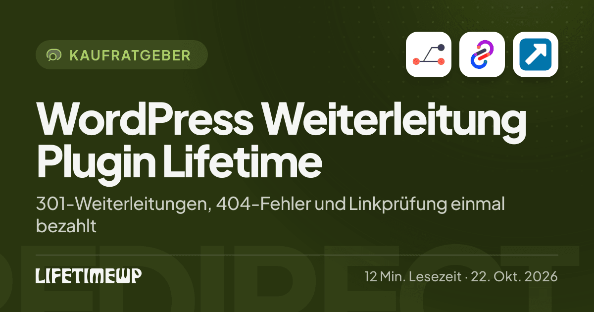 Titelbild: WordPress Weiterleitung Plugin Lifetime: 301-Weiterleitungen, 404-Fehler und Linkprüfung einmal bezahlt