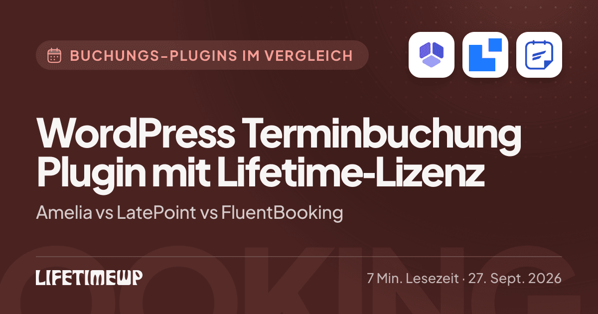 Titelbild: WordPress Terminbuchung Plugin mit Lifetime-Lizenz: Amelia vs LatePoint vs FluentBooking