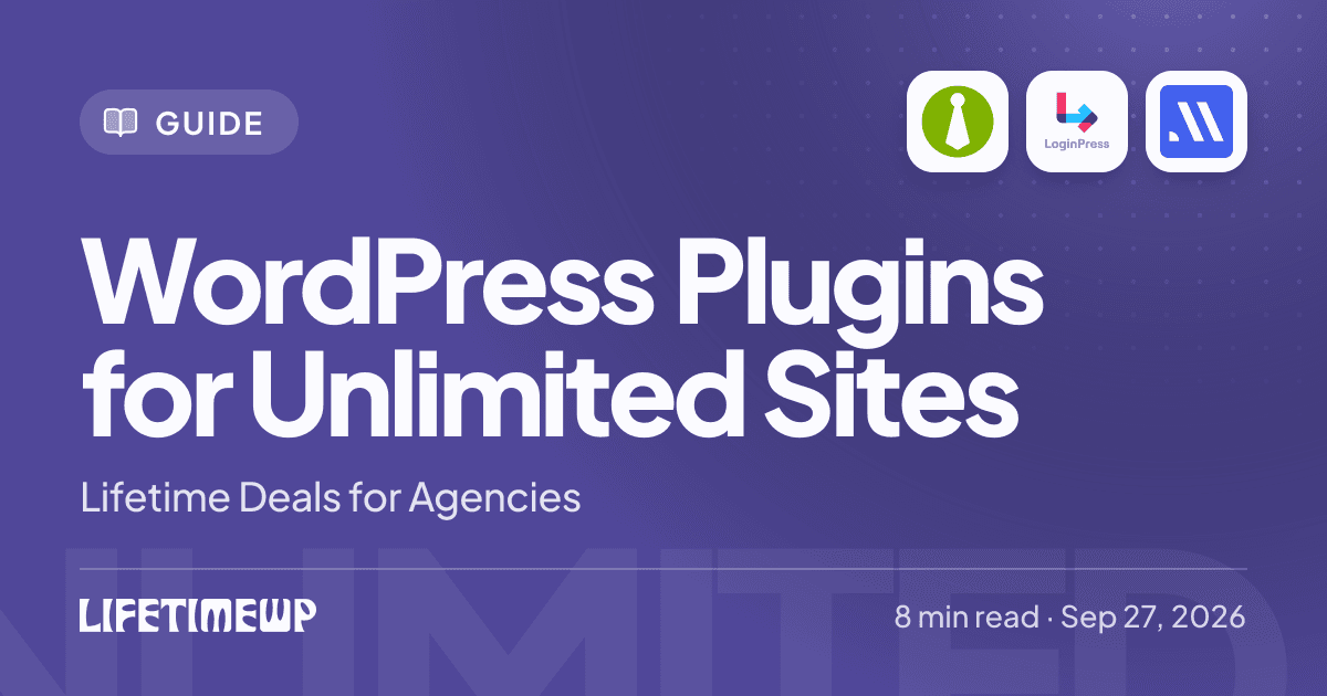Cover image: WordPress Plugins for Unlimited Sites: Lifetime Deals for Agencies