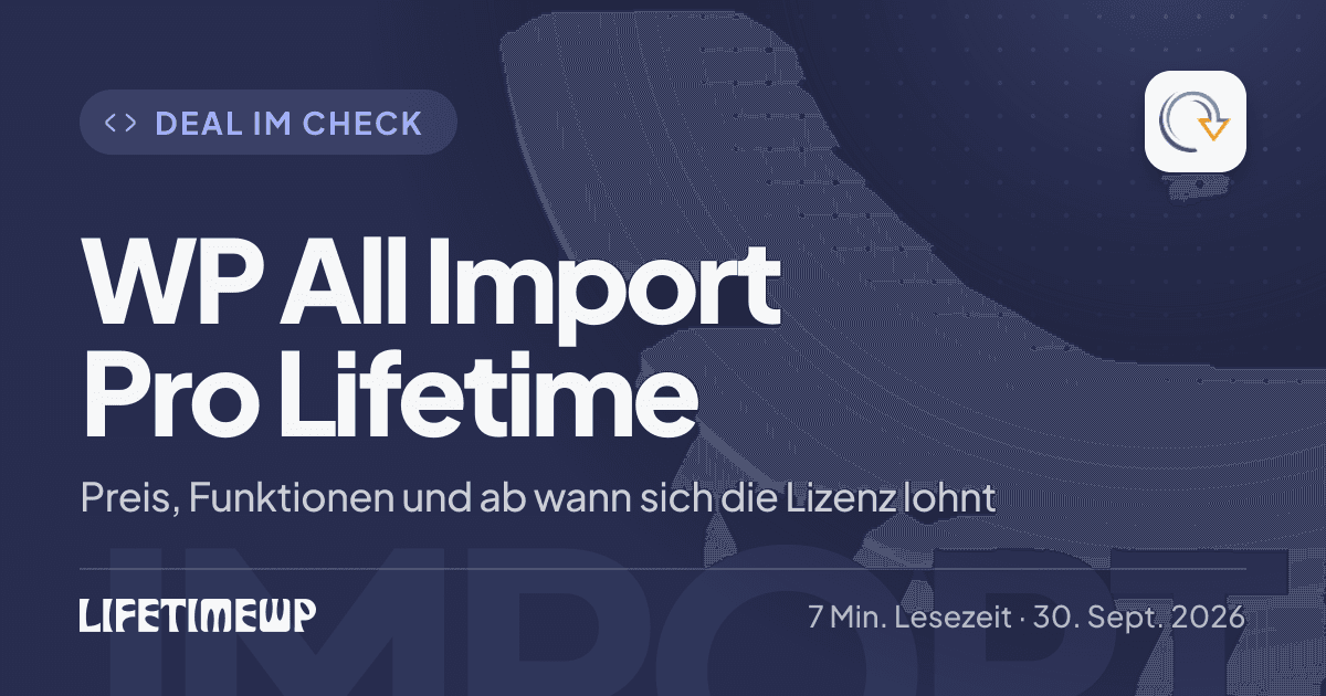 Titelbild: WP All Import Pro Lifetime: Preis, Funktionen und ab wann sich die Lizenz lohnt